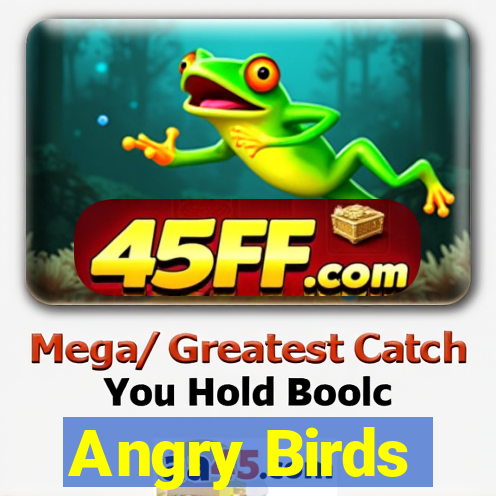 Angry Birds